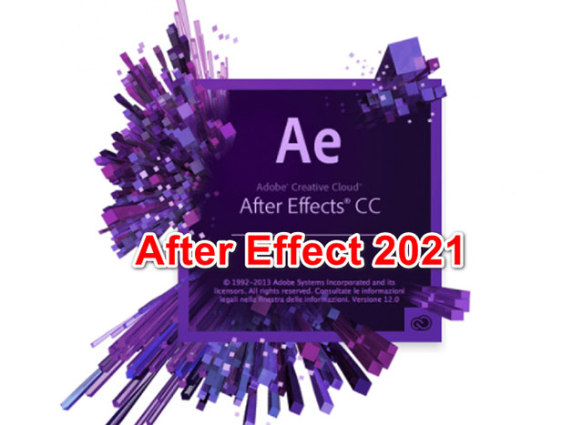Hướng dẫn tải và cài đặt After Effects mới nhất 2021